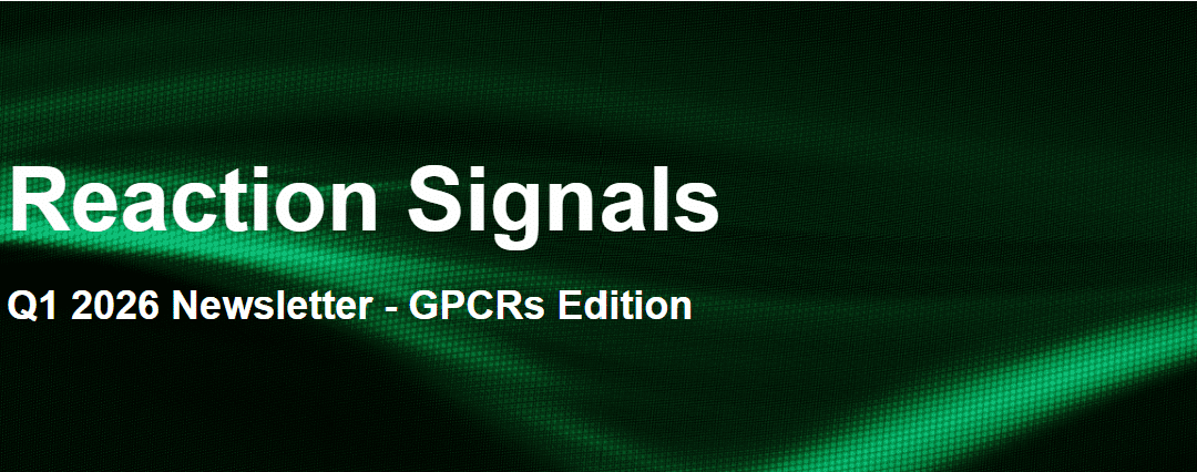 Reaction Signals Q1 2026 – GPCRs Edition